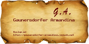 Gaunersdorfer Armandina névjegykártya